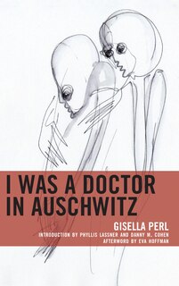 Front cover_I Was A Doctor In Auschwitz