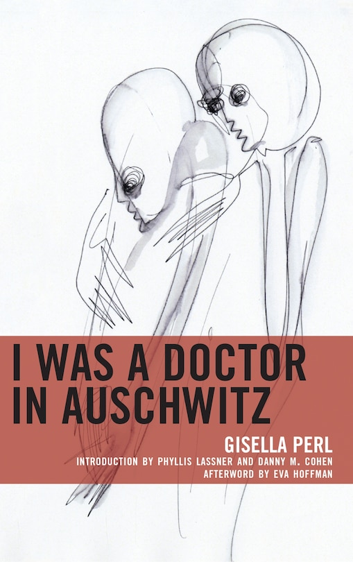 Front cover_I Was A Doctor In Auschwitz