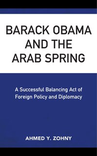 Couverture_Barack Obama And The Arab Spring