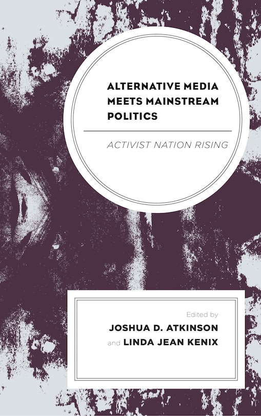 Front cover_Alternative Media Meets Mainstream Politics