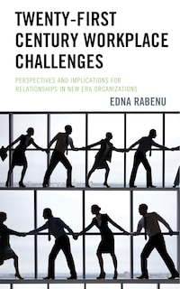 Front cover_Twenty-First Century Workplace Challenges