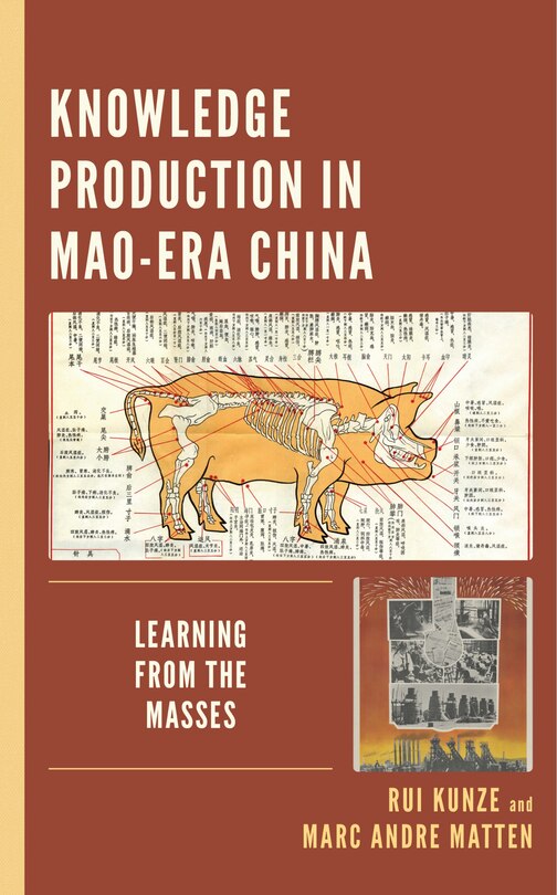 Front cover_Knowledge Production in Mao-Era China