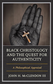 Couverture_Black Christology and the Quest for Authenticity