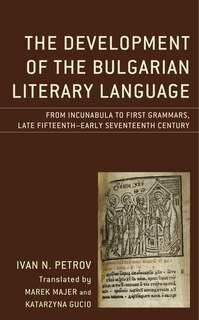 Couverture_The Development of the Bulgarian Literary Language