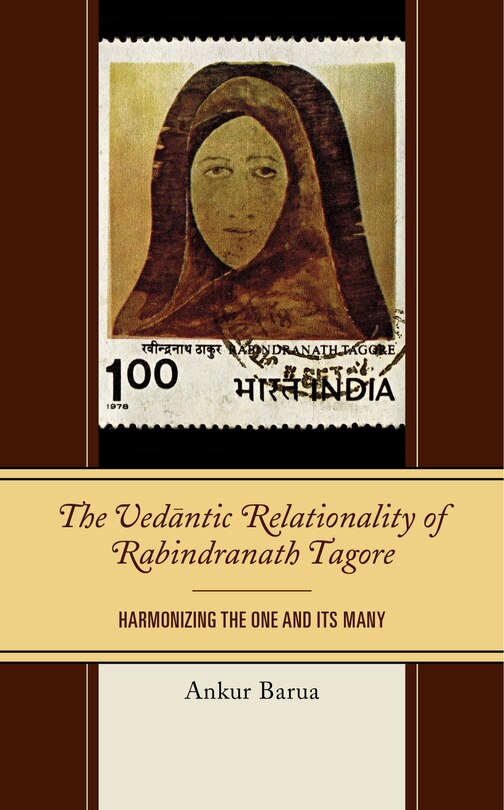 Front cover_The Vedantic Relationality Of Rabindranath Tagore