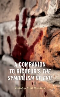 Couverture_A Companion To Ricoeur's The Symbolism Of Evil
