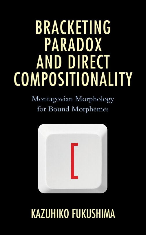 Couverture_Bracketing Paradox And Direct Compositionality