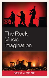 Front cover_The Rock Music Imagination