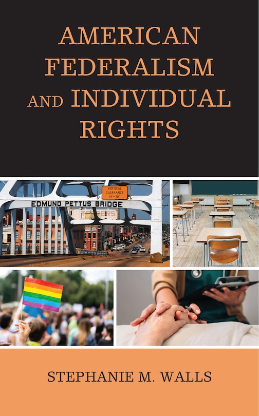 Couverture_American Federalism and Individual Rights
