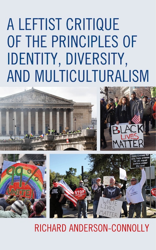 Couverture_A Leftist Critique of the Principles of Identity, Diversity, and Multiculturalism