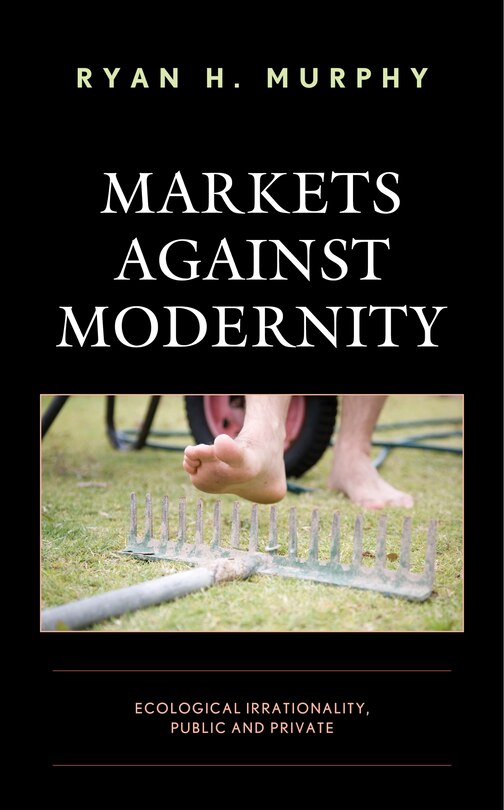 Couverture_Markets Against Modernity