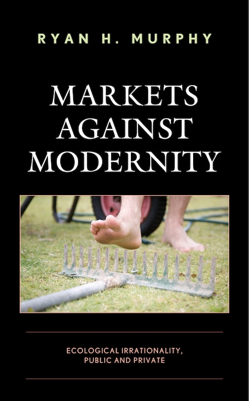 Couverture_Markets against Modernity