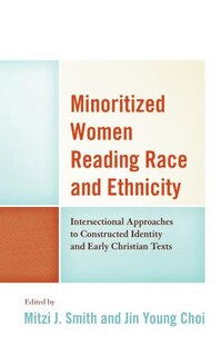 Front cover_Minoritized Women Reading Race And Ethnicity