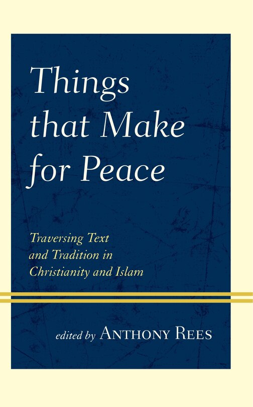Front cover_Things That Make For Peace