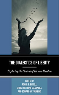 Couverture_The Dialectics of Liberty