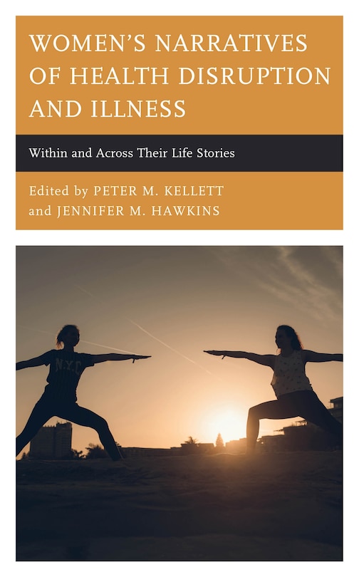 Front cover_Women's Narratives Of Health Disruption And Illness