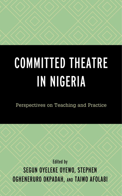 Front cover_Committed Theatre In Nigeria