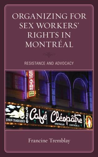 Front cover_Organizing for Sex Workers' Rights in Montreal