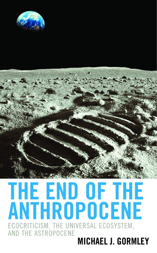 Front cover_The End of the Anthropocene
