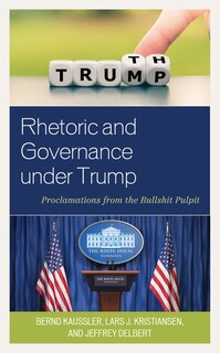 Front cover_Rhetoric and Governance under Trump
