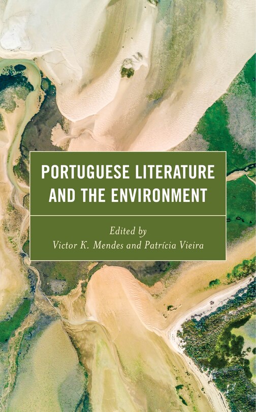 Front cover_Portuguese Literature And The Environment
