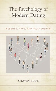 Front cover_The Psychology Of Modern Dating
