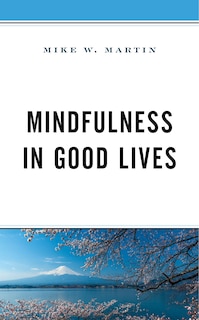 Front cover_Mindfulness In Good Lives