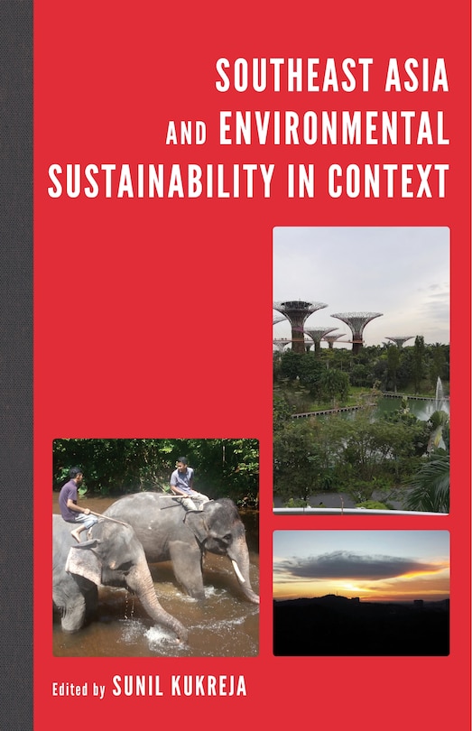 Couverture_Southeast Asia And Environmental Sustainability In Context