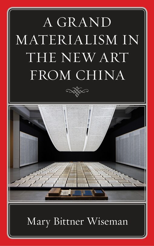 Front cover_A Grand Materialism in the New Art from China