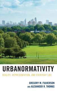 Front cover_Urbanormativity