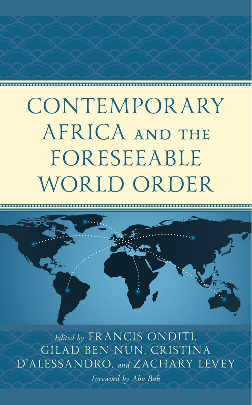 Contemporary Africa And The Foreseeable World Order image number 0