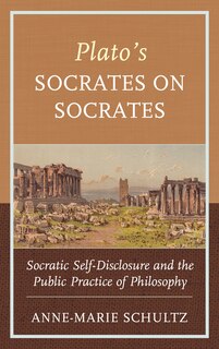 Front cover_Plato's Socrates On Socrates