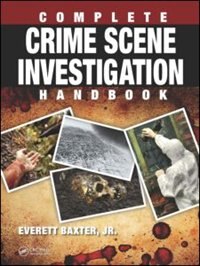 Couverture_Complete Crime Scene Investigation Handbook