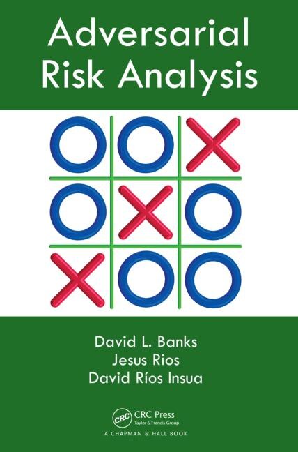 Front cover_Adversarial Risk Analysis