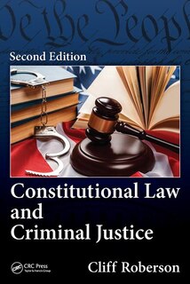 Front cover_Constitutional Law And Criminal Justice