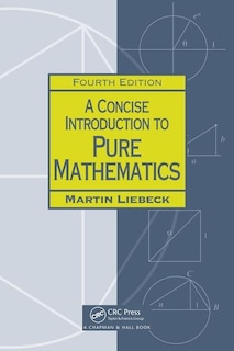 Front cover_A Concise Introduction To Pure Mathematics