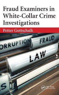 Front cover_Fraud Examiners In White-collar Crime Investigations