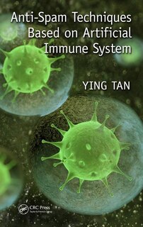Couverture_Anti-spam Techniques Based On Artificial Immune System
