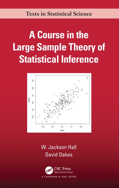 Front cover_A Course In The Large Sample Theory Of Statistical Inference