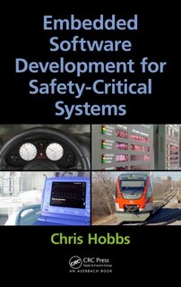 Couverture_Embedded Software Development For Safety-critical Systems