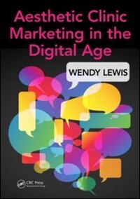 Front cover_Aesthetic Clinic Marketing In The Digital Age