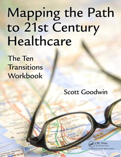 Front cover_Mapping The Path To 21st Century Healthcare