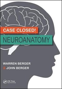 Front cover_Case Closed! Neuroanatomy