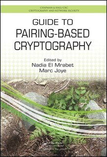 Front cover_Guide To Pairing-based Cryptography