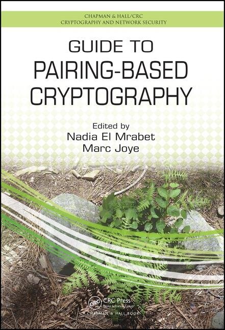 Front cover_Guide To Pairing-based Cryptography