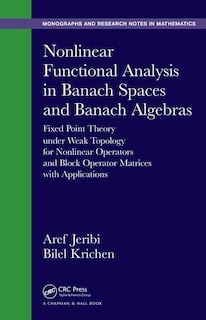 Couverture_Nonlinear Functional Analysis in Banach Spaces and Banach Algebras