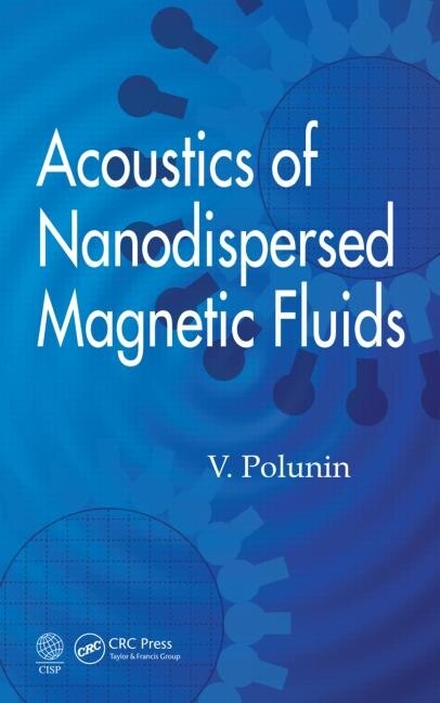 Couverture_Acoustics of Nanodispersed Magnetic Fluids