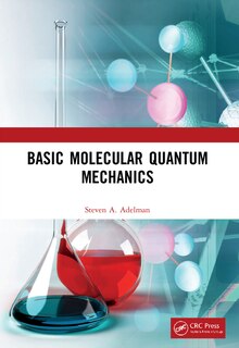 Front cover_Basic Molecular Quantum Mechanics