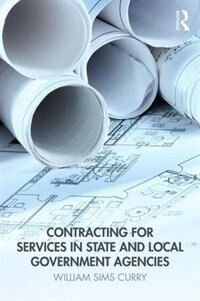 Contracting For Services In State And Local Government Agencies