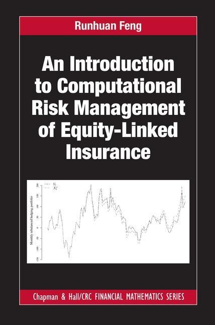 Front cover_An Introduction To Computational Risk Management Of Equity-linked Insurance